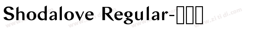 Shodalove Regular字体转换 Shodalove Regular字体转换